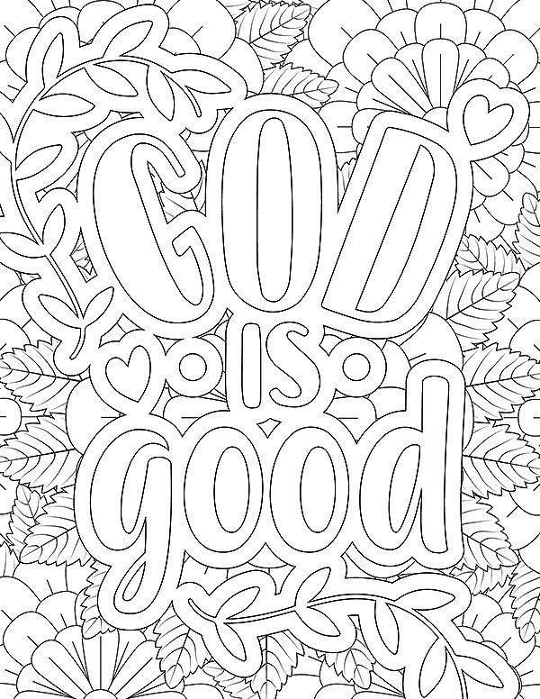 an adult coloring book with the words god is good on it in black and white