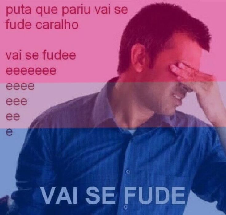 a man covering his eyes while looking at something in front of him with the words vai se fude on it