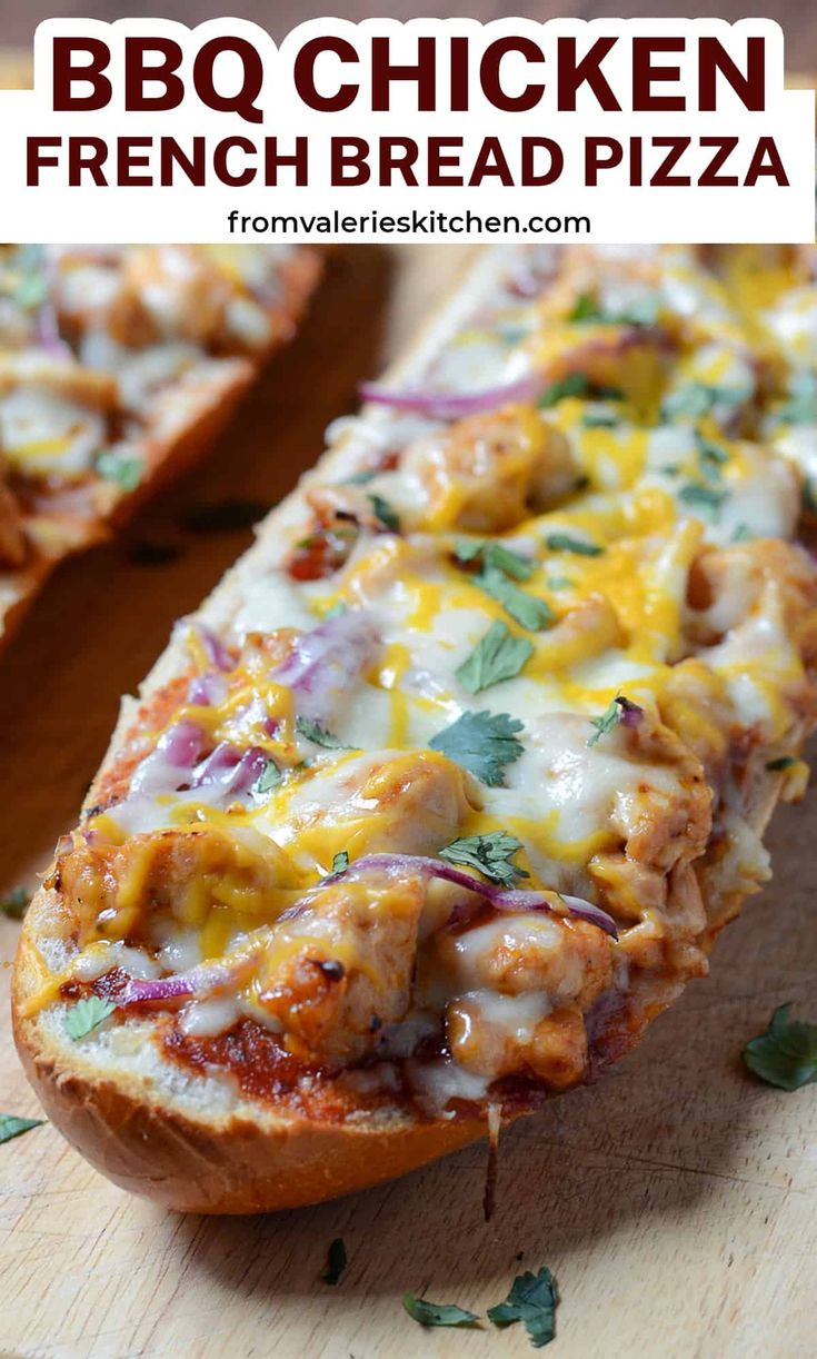 this bbq chicken french bread pizza is so good it's loaded with cheese and onions