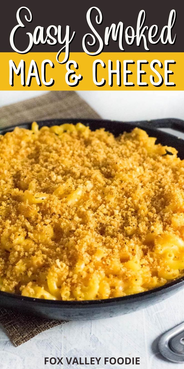 easy smoked macaroni and cheese in a cast iron skillet with text overlay