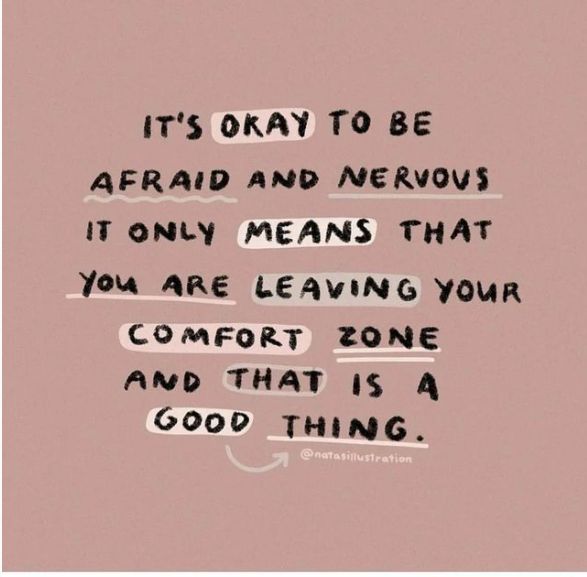 a quote written in black on a pink background with the words it's okay to be afraid and nervous