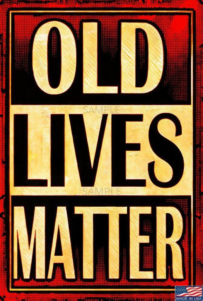 Old Lives Matter, Older Than Dirt, Sign Man, Pub Decor, Rustic Cabin Decor, Man Cave Bar, Garage Design, Don't Settle, School Humor