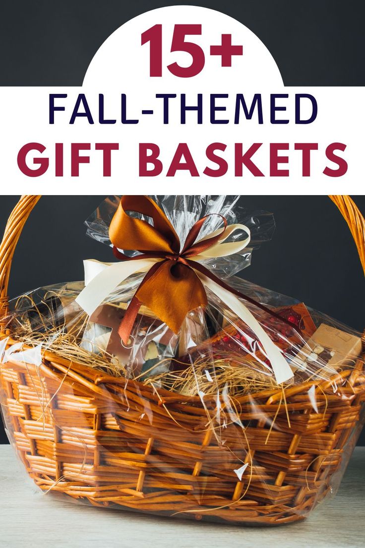 a basket filled with gifts and the words 15 fall - themed gift baskets