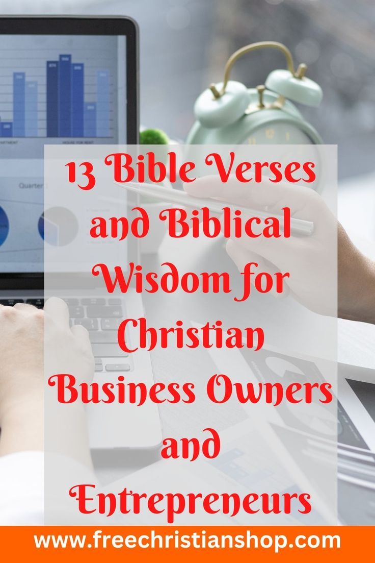 Bible Verses for Business Owners: Biblical Wisdom and that every Christian Business Owner should have #Scriptures for Entrepreneurs #Christian Entrepreneurs #Biblical Wisdom for Christian Business Owners Business Scriptures, Biblical Wisdom, Christian Business, Bible Scriptures, Business Owners, Business Owner, Verses, Bible Verses, Bible