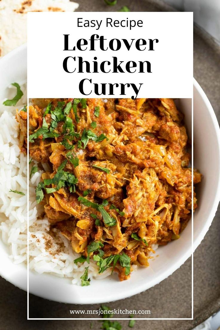 an easy recipe for leftover chicken curry in a bowl with rice and cilantro