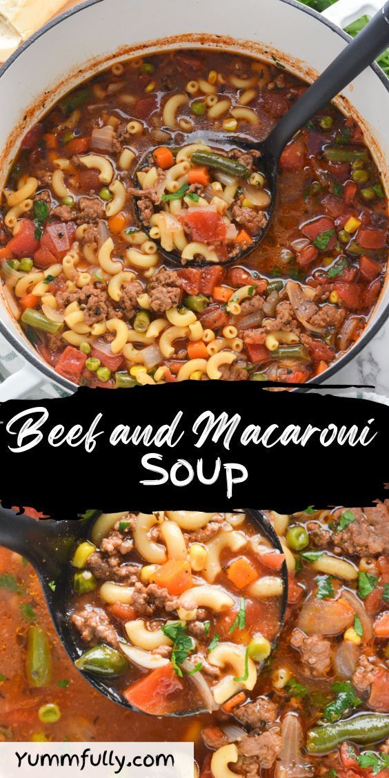 beef and macaroni soup in a large pot