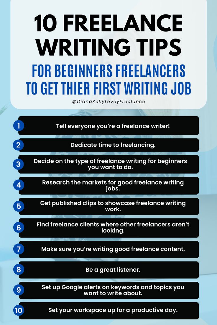 the top 10 freelance writing tips for beginners to get their first writing job