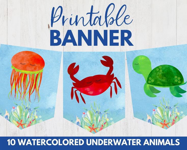 three watercolored underwater animals with the words printable banner