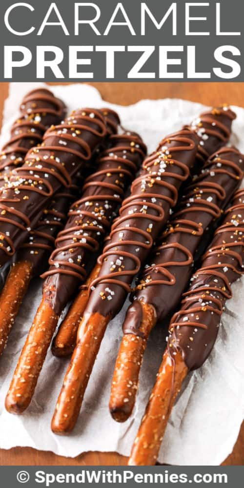 chocolate covered pretzels are sitting on a napkin with the words, caramel pretzels