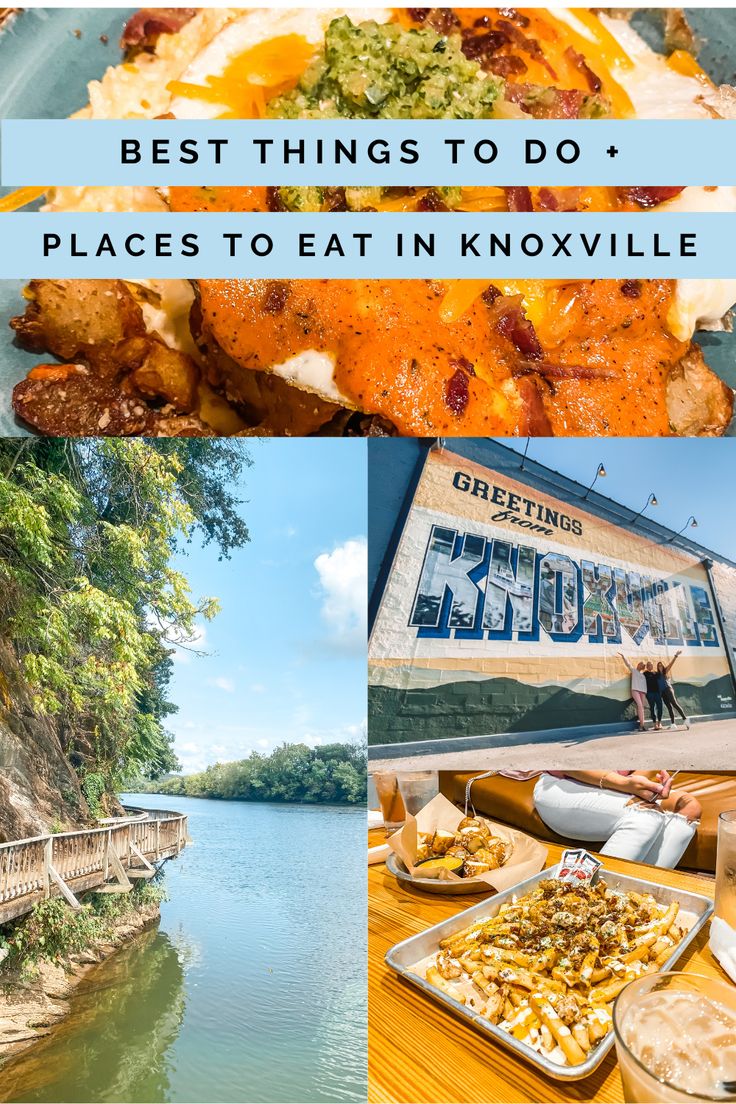 the best things to do places to eat in knoxville