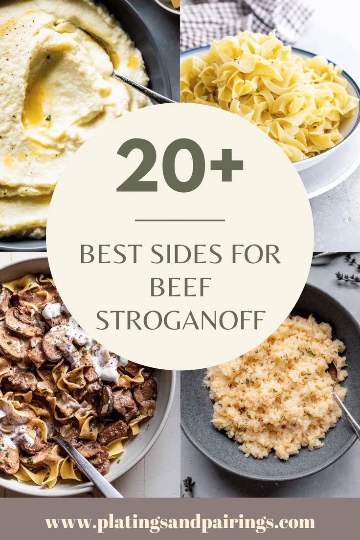 the top 20 best side dishes for beef stroganoni with text overlay