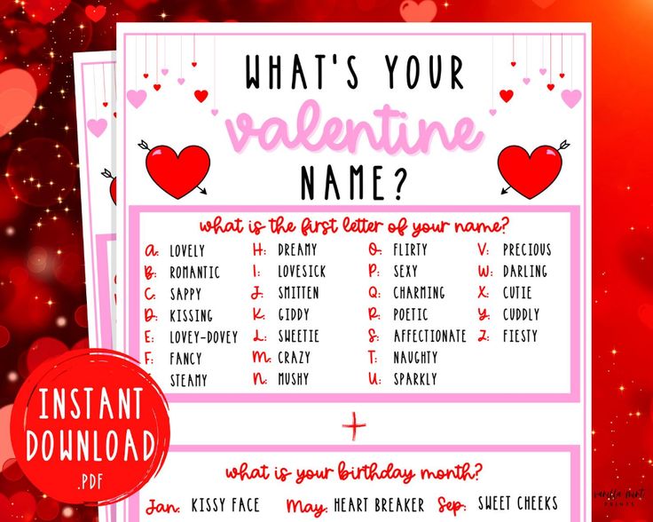 a valentine's day party game with hearts and the words what's your valentine name?