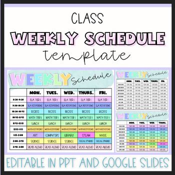 a printable weekly schedule with the text, class weekly schedule template and google slides