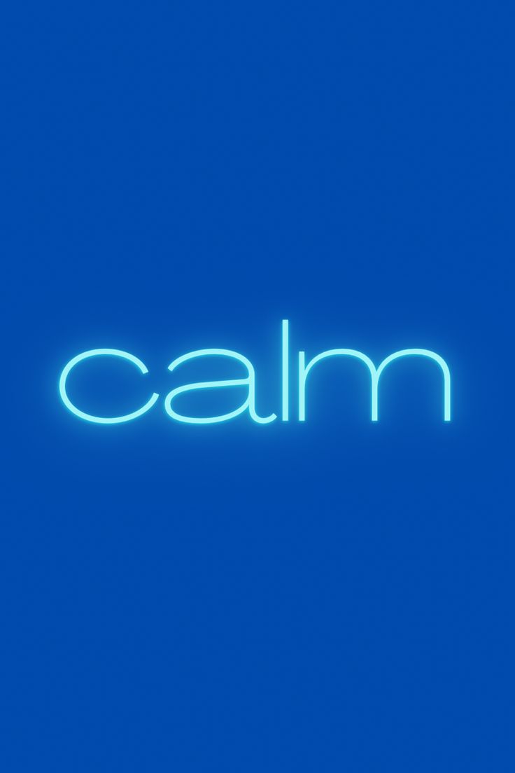 the word calm is lit up against a blue background