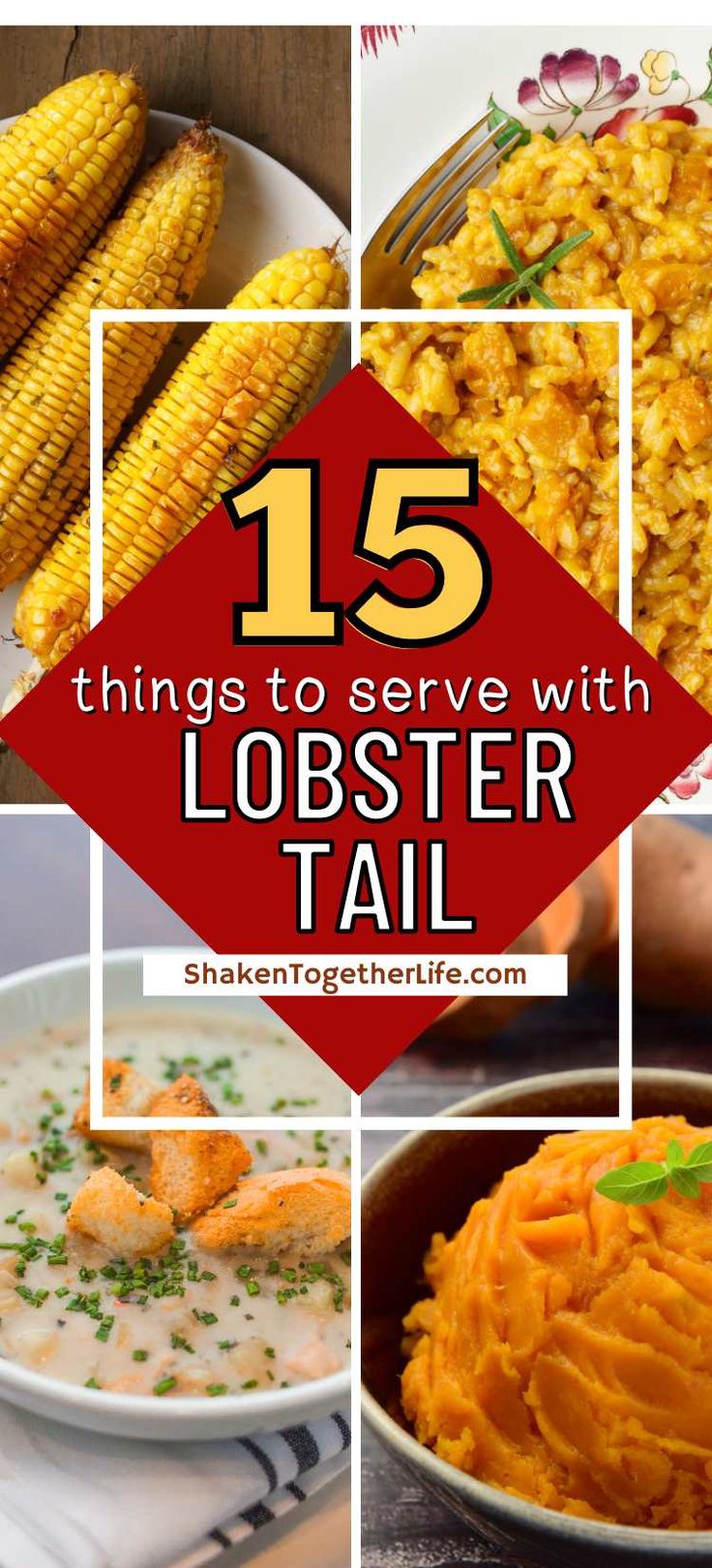 the top ten things to serve with lobster tail and sweet corn on the cob