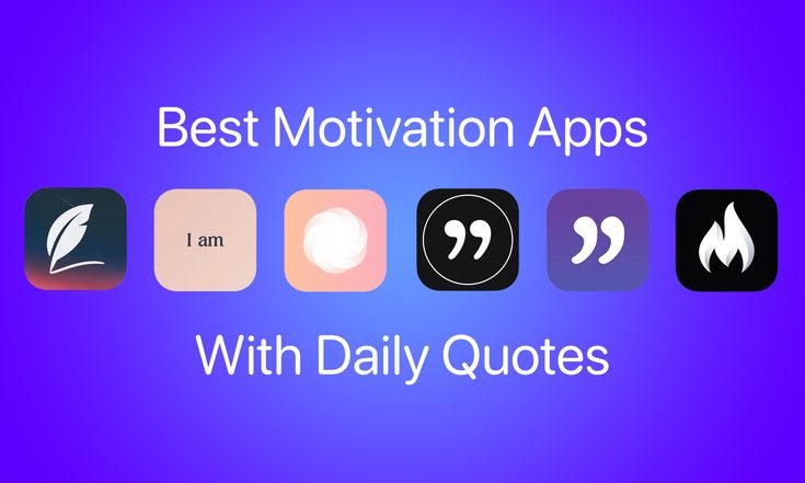 the text best motivation apps with daily quotes on it and an image of various icons