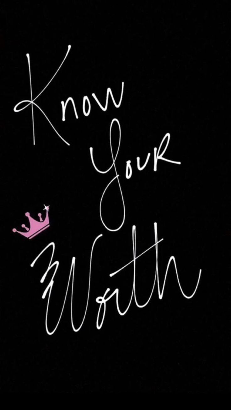 the words know your worth written in white ink on a black background with a pink crown