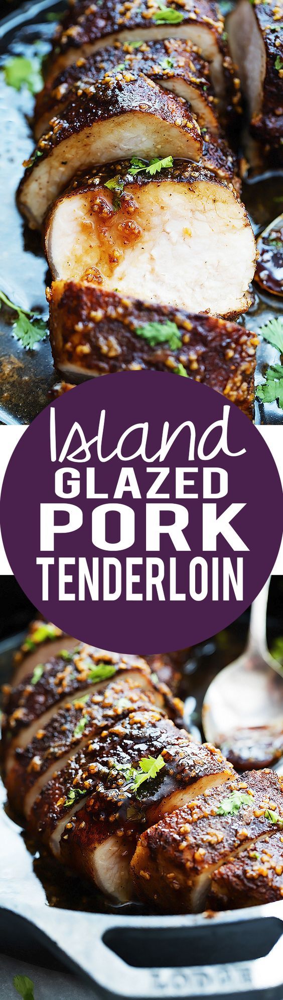 sliced pork on a pan with text overlay that reads island glazed pork tenderloin