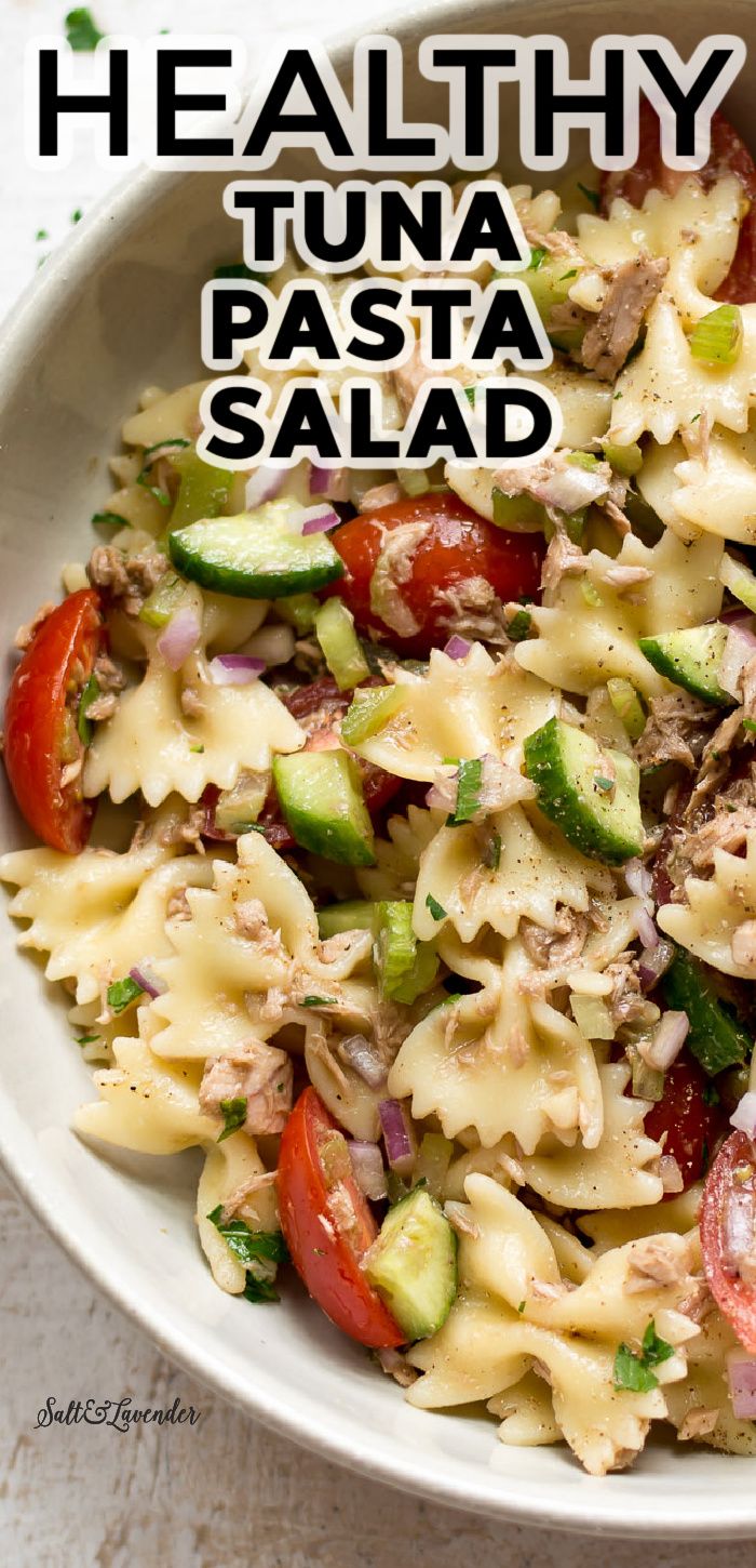 this healthy tuna pasta salad is loaded with fresh vegetables and lots of meat, it's ready to be eaten