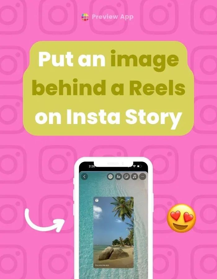 an image behind a reels on insta story with the text put an image behind a reels on insta story