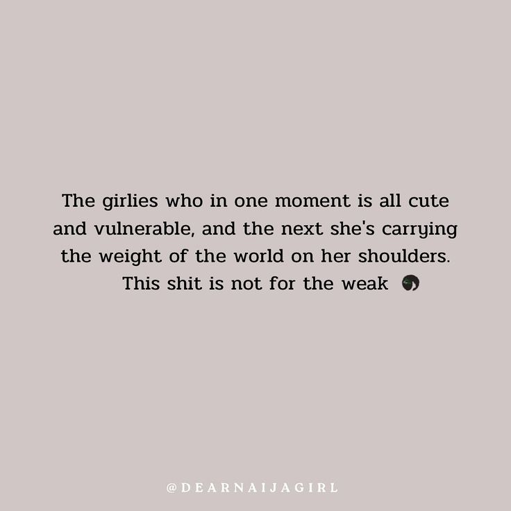 the quote on the wall says, the girls who in one moment is all cute and vuluvable, and the next she's carrying the weight of the world on her shoulders