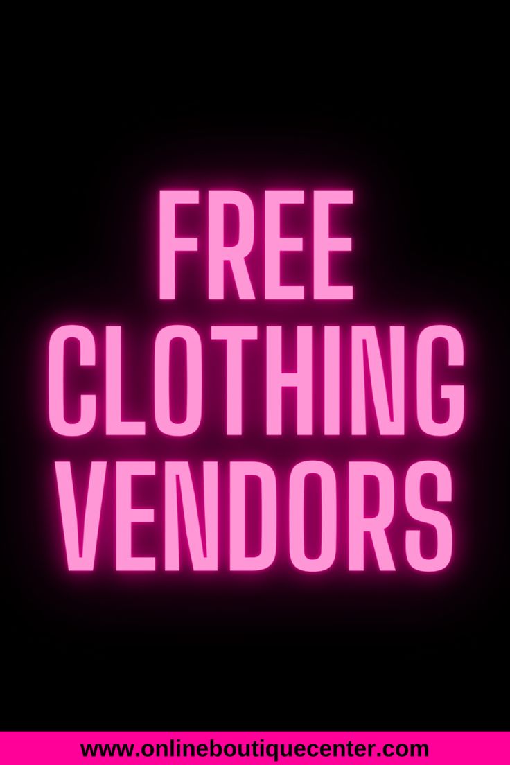 Free clothing fashion vendors for online boutique Clothing Vendors Wholesale, Wholesale Vendors List Free, Clothing Display Ideas Boutiques, Free Clothes Online, Fedora Pattern, Clothing Booth, Clothes Vendors, Clothing Booth Display, Wholesale Clothing Vendors