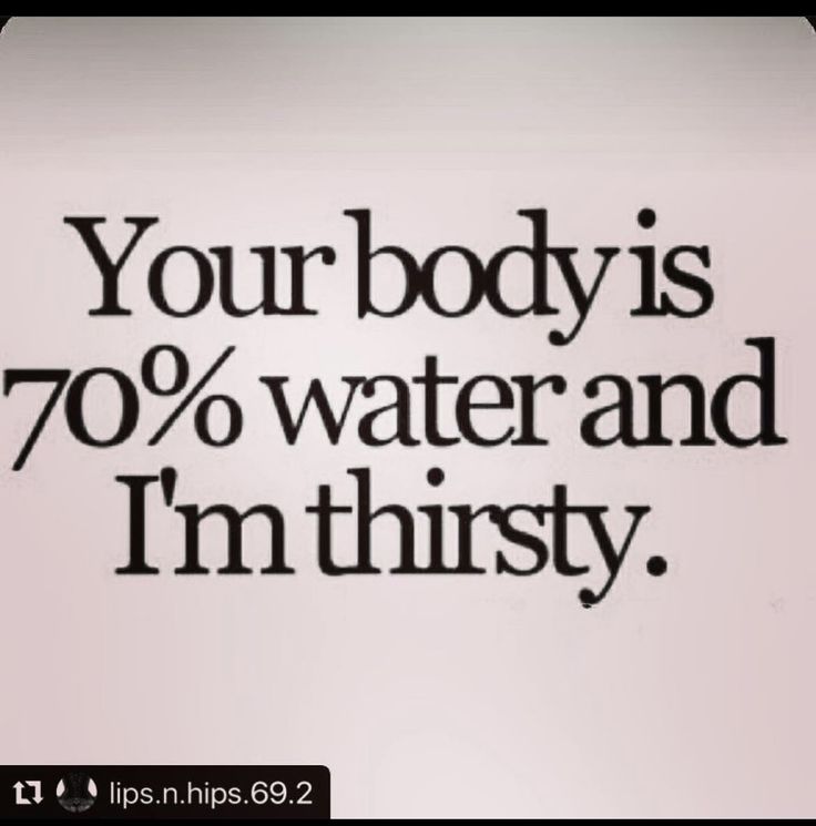 an advertisement with the words your body is 70 % water and i'm thirsty