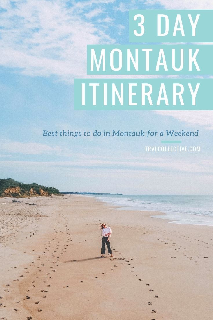 a person standing on the beach with footprints in the sand and text that reads 3 day montauk itinerary best things to do in montau for a weekend