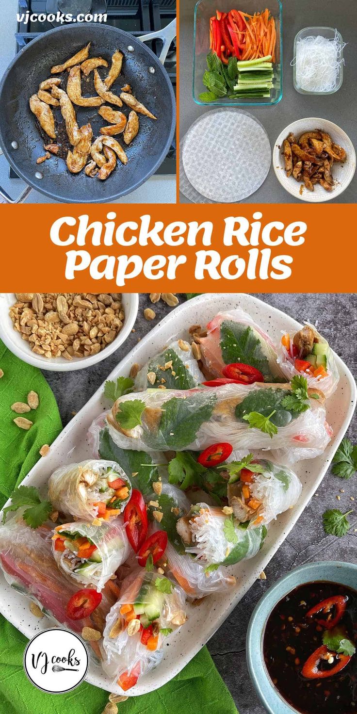 the chicken rice paper rolls are ready to be eaten with dipping sauces and vegetables