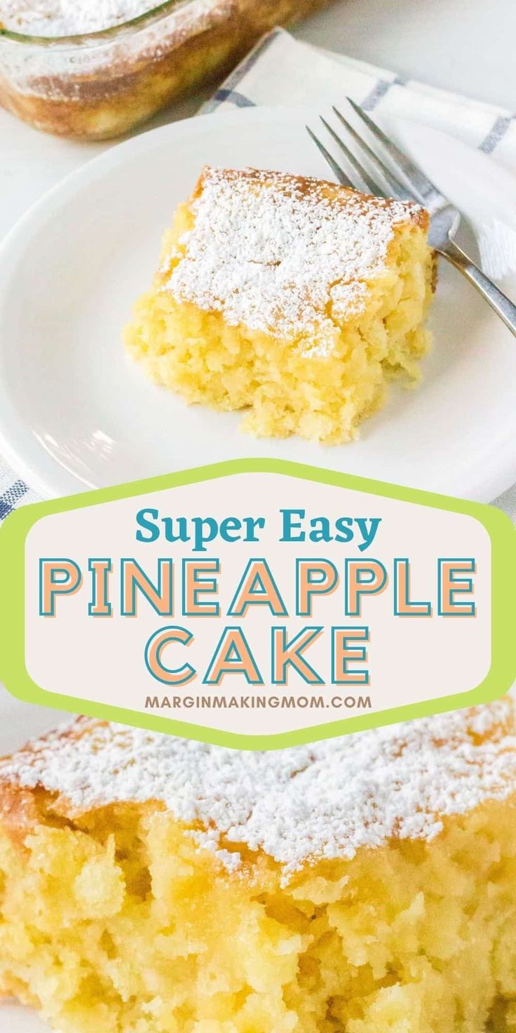 a close up of a piece of cake on a plate with the words super easy pineapple cake