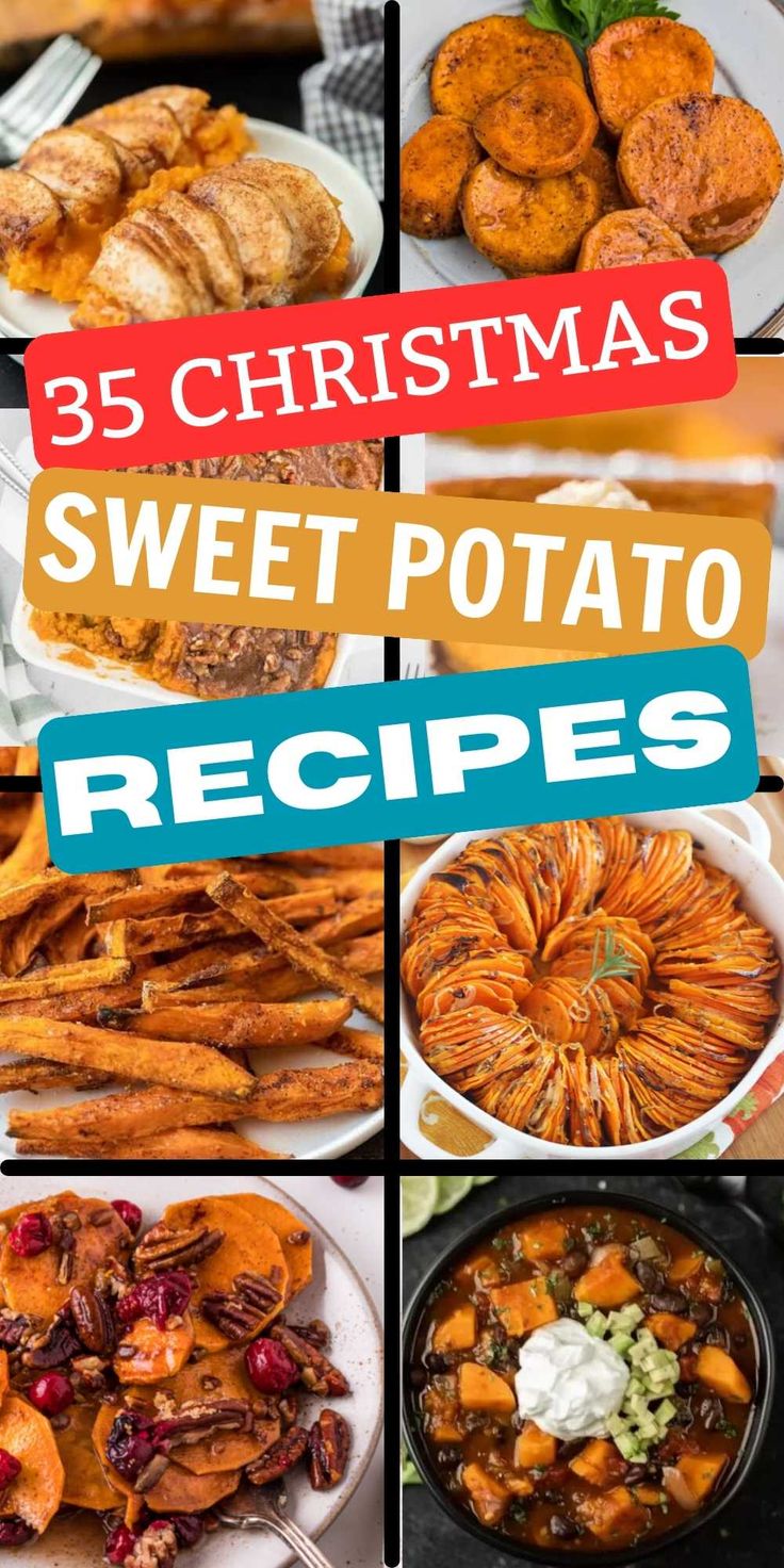 christmas sweet potato recipe collage with the words, 35 christmas sweet potato recipes on it