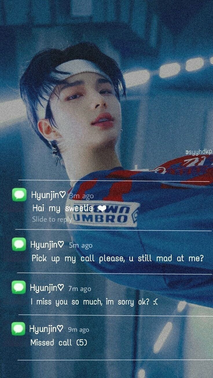 Text Imagines, Message Wallpaper, Hyunjin Wallpaper, Funny Lockscreen, Hyun Jin, Instagram Story Filters, Fotografi Digital, Boyfriend Texts, K Wallpaper