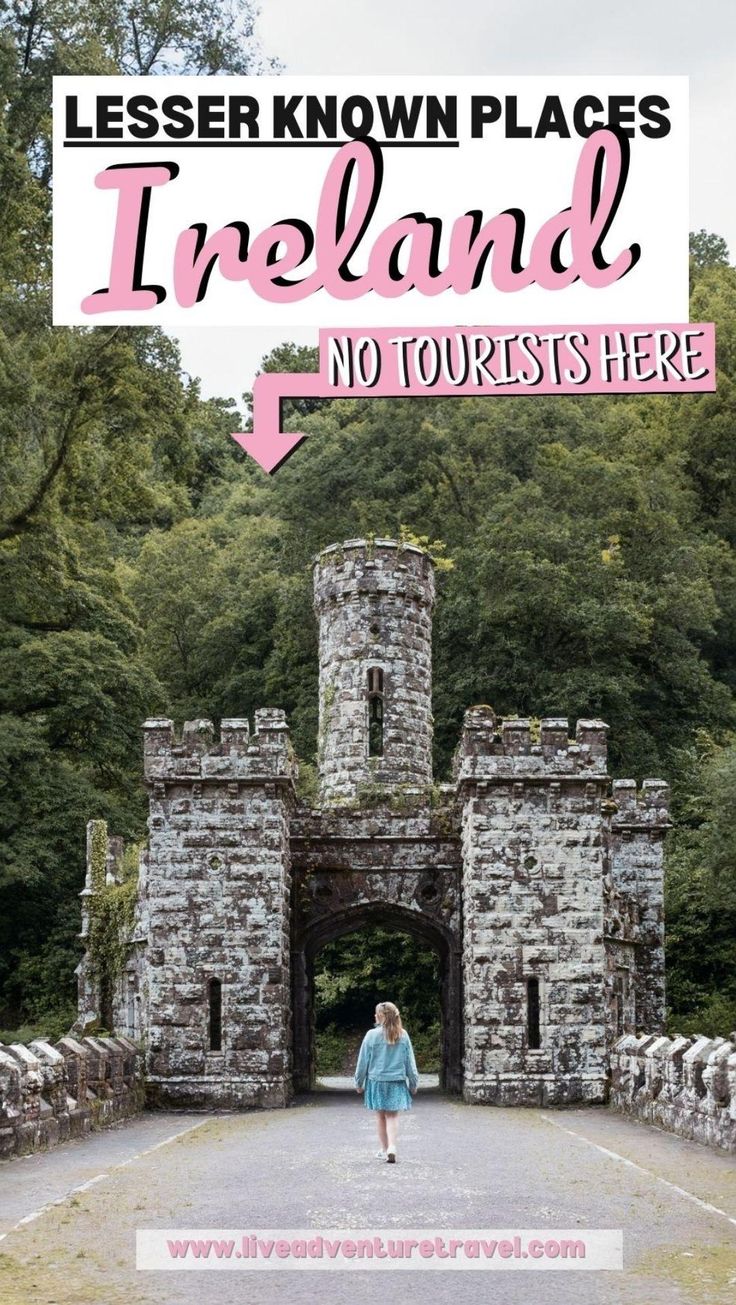 a woman walking through an old stone gate with text overlay that reads less known places in ireland no tourists here