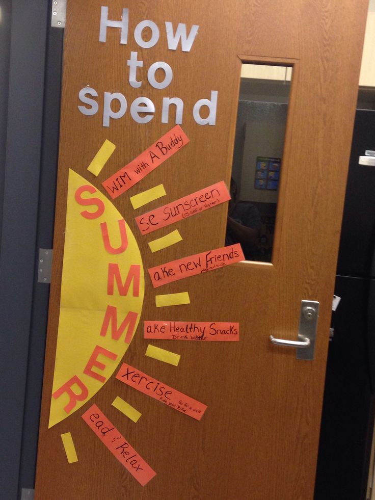 a door with writing on it that says, how to spend summer break and an image of the sun