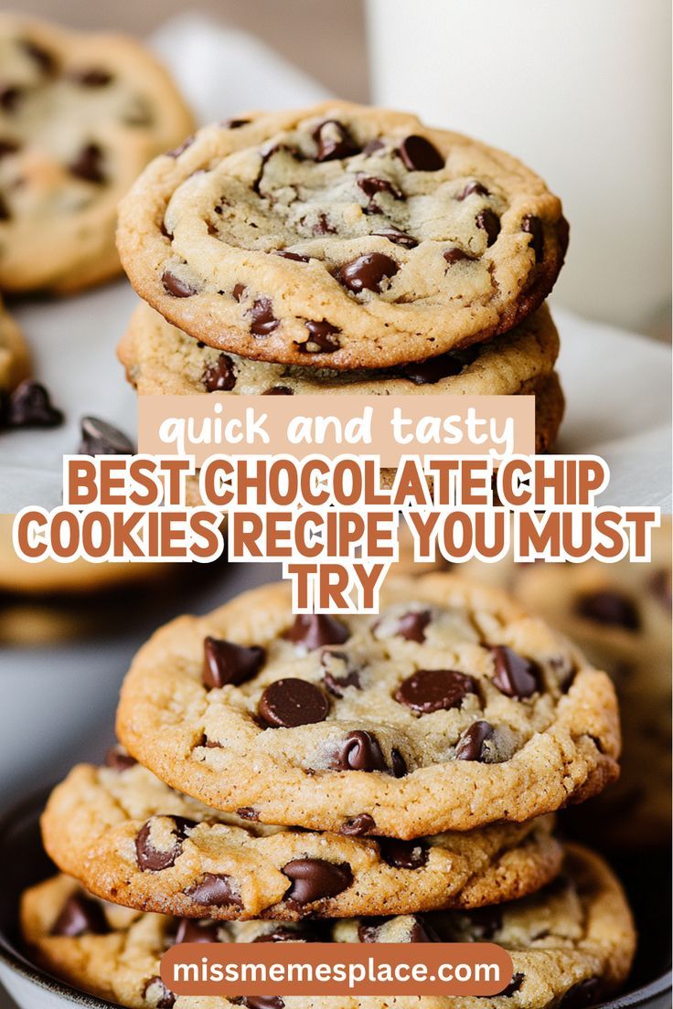 chocolate chip cookies are stacked on top of each other with the words, quick and tasty