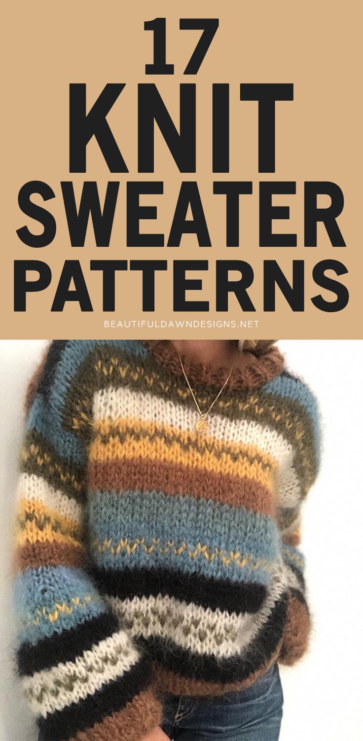 knit sweater patterns with text that reads 17 knit sweater patterns