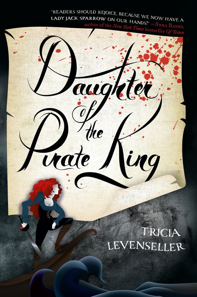 the cover of daughter of the pirate king by tricia leviensler is shown