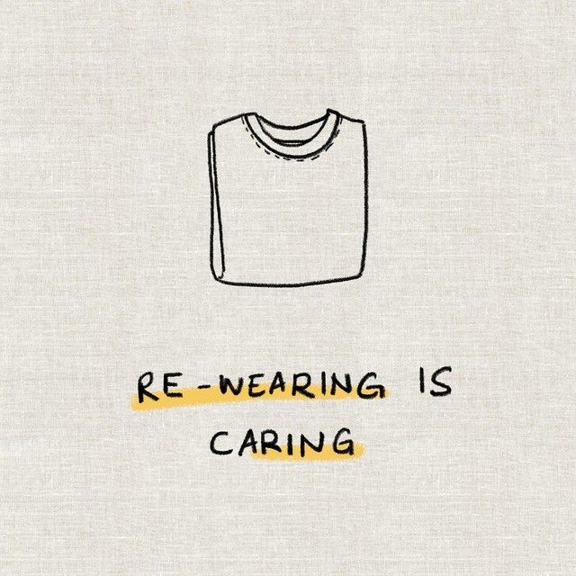 a white shirt with the words re - wearing is caring on it