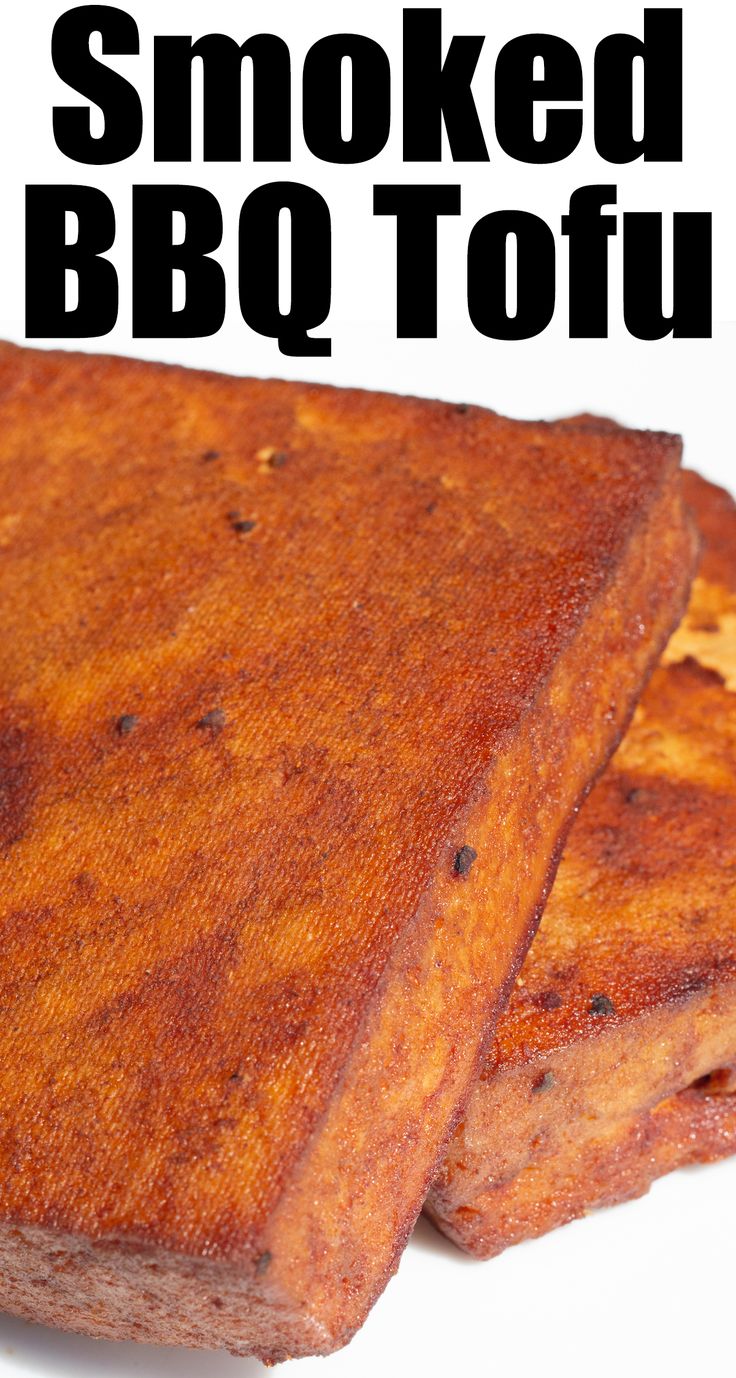 Two blocks of tofu that have turned deep red from marinating in bbq sauce and being smoked on the grill on a white serving plate. Bold text at the top reads "Smoked BBQ Tofu". Smoked Tofu Recipe, Smoked Pork Recipes, Tofu Recipes Healthy, Smoked Tofu, Meat Love, Bbq Tofu, Vegetarian Barbecue, Grilled Tofu, Traeger Recipes