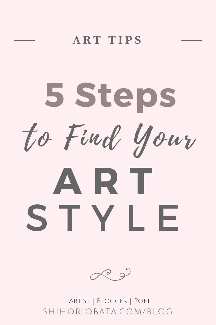 the words, 5 steps to find your art style in black and white on a pink background