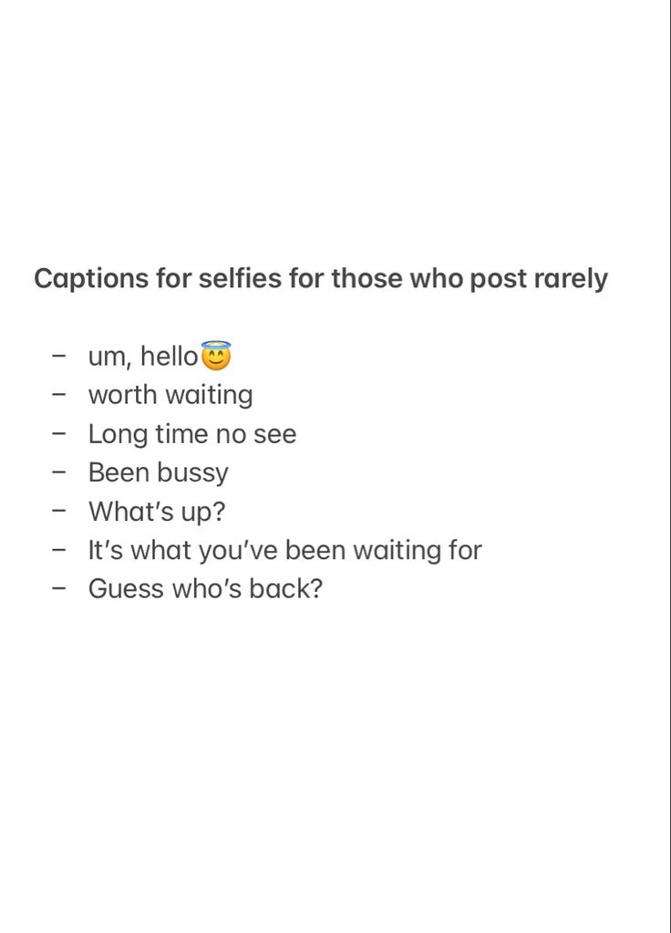 the words captions for selfies for those who post early