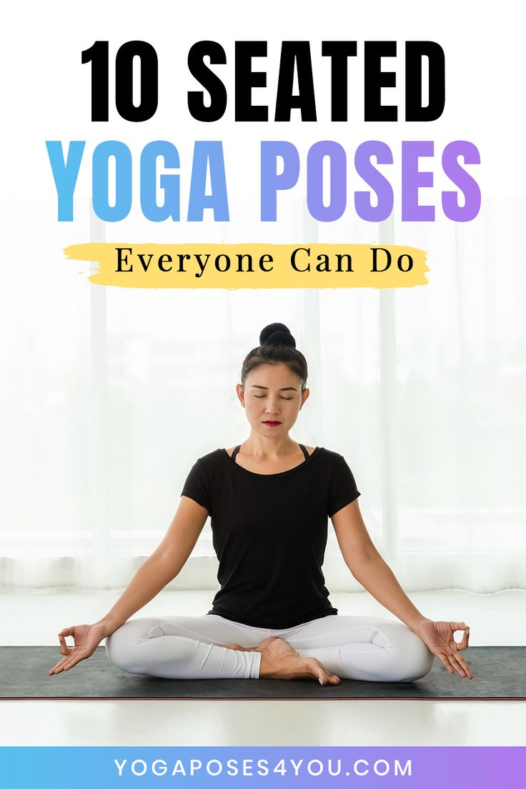 a woman sitting in the middle of a yoga pose with text overlay reading 10 seated yoga poses everyone can do