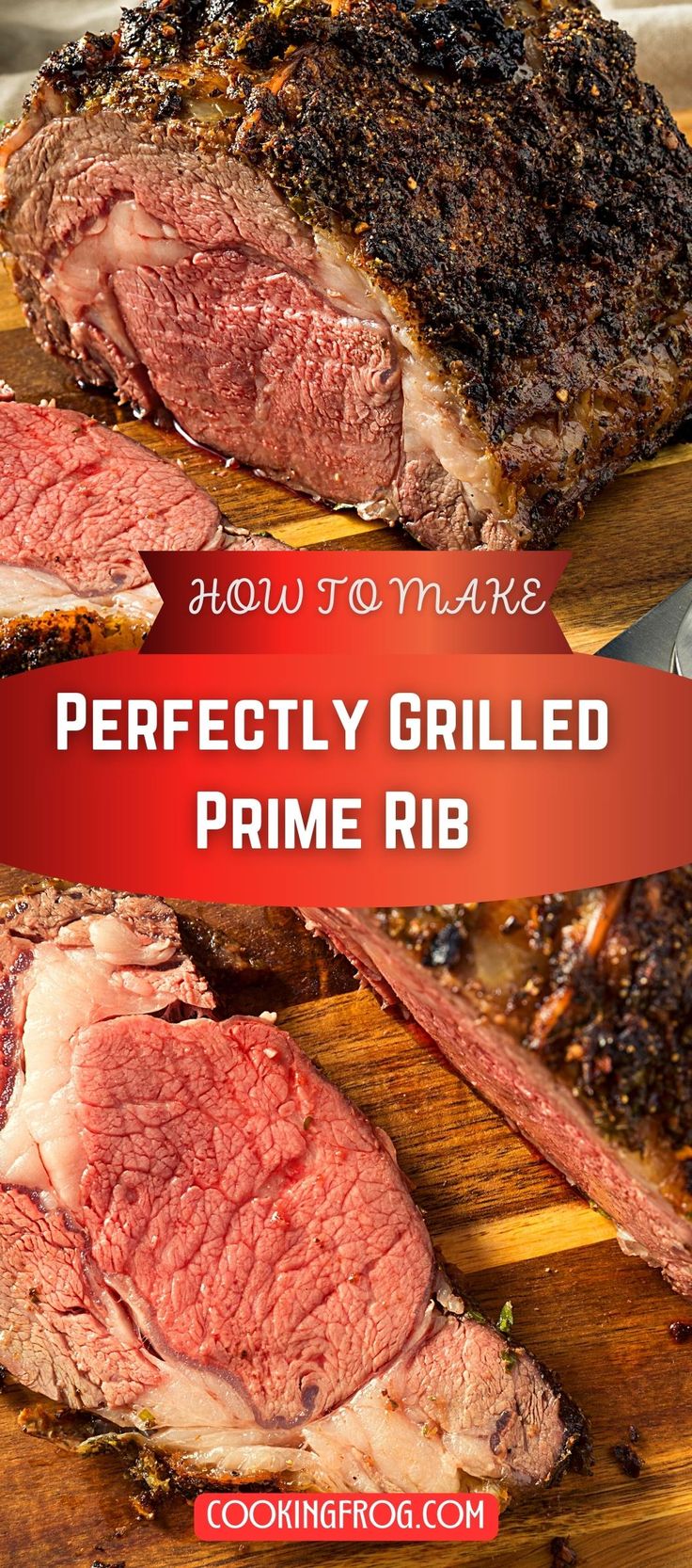 how to make perfectly grilled prime rib steak on a cutting board with text overlay