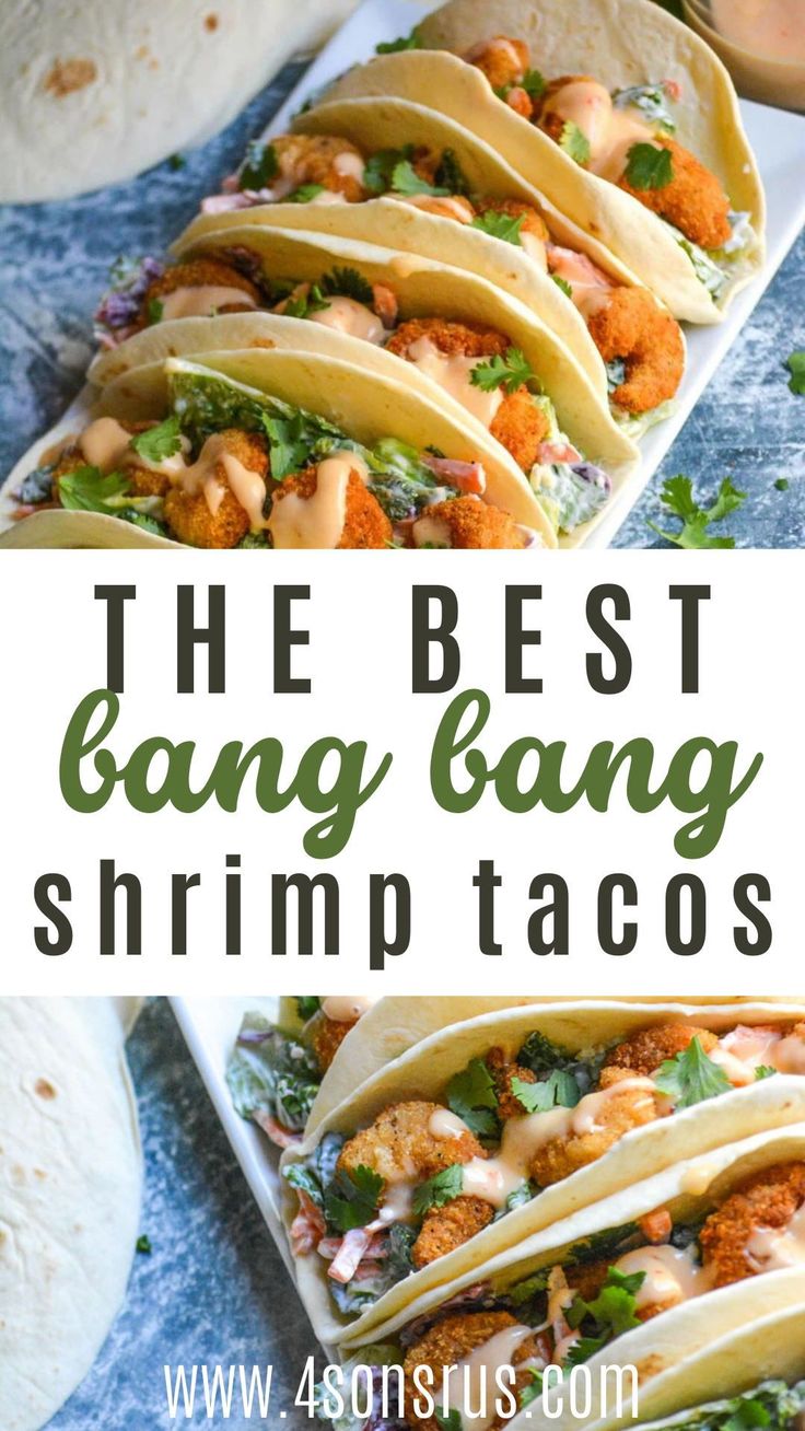 the best bang bang shrimp tacos recipe is so easy to make and it's delicious