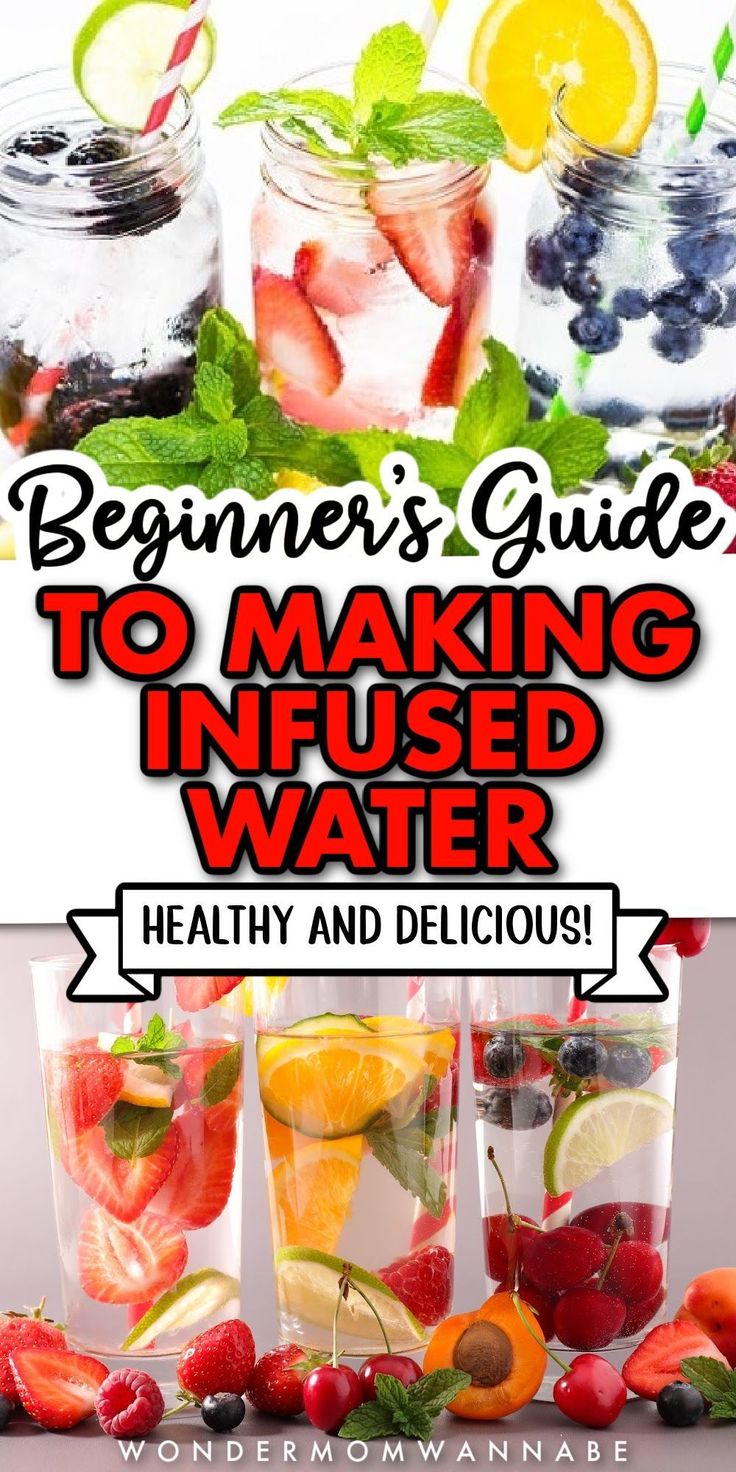 the beginner's guide to making infused water