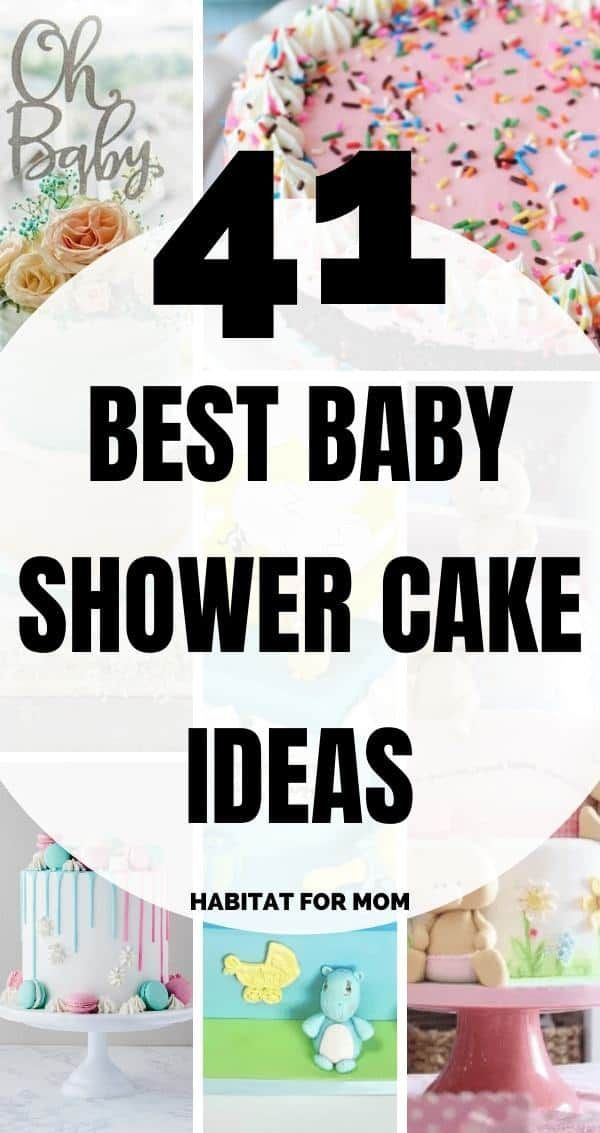 the best baby shower cake ideas for your little one's first birthday or any special occasion