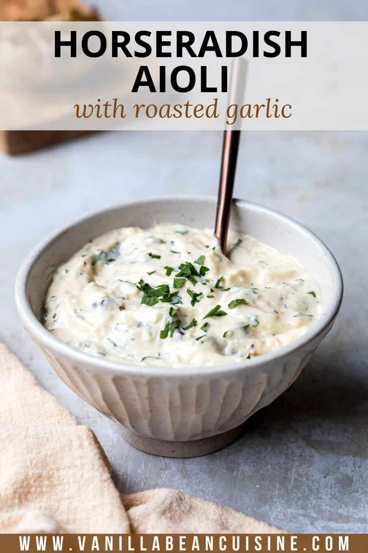 horseradish aioli with roasted garlic in a white bowl