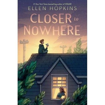 a book cover for closer to nowhere by ellen hoskins, with an illustration of two people sitting on the roof of a house