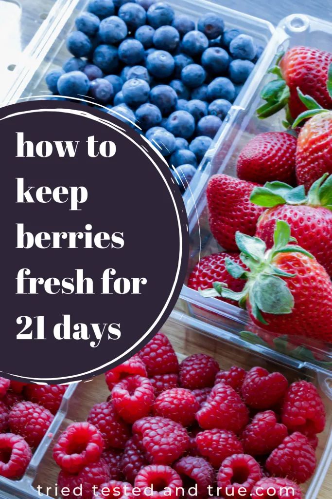 fresh berries in plastic containers with the words how to keep berries fresh for 2 days