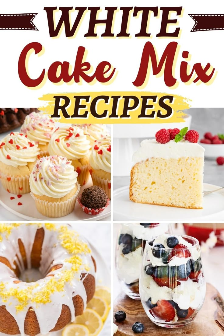 white cake mix recipe collage with pictures and text overlaying the top photo